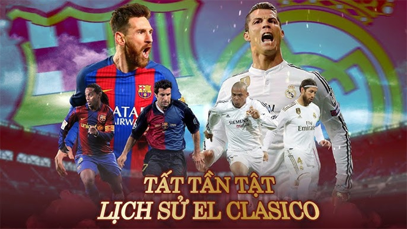 Lịch sử ra đời của trận El Clasico