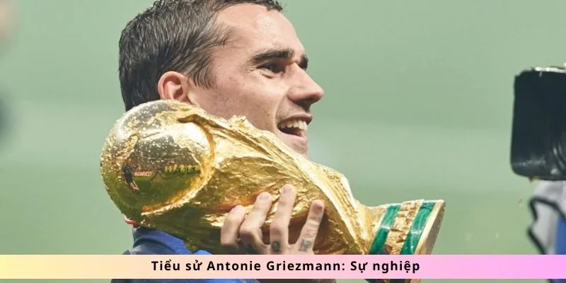 Tiểu Sử Antoine Griezmann : Hành Trình Của Mộng Mơ